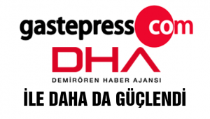 GASTEPRESS DHA İLE DAHA DA GÜÇLENDİ