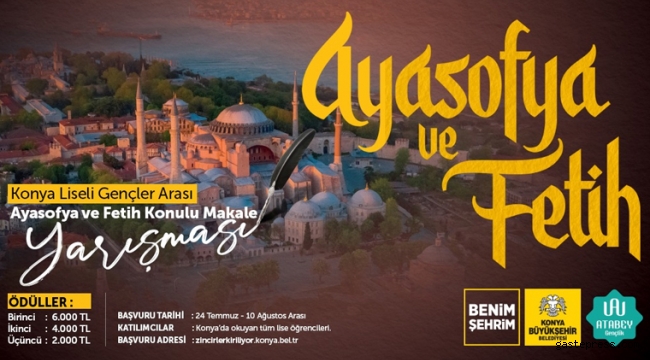 Konya Büyükşehir’den “Ayasofya ve Fetih” Konulu Makale Yarışması