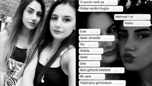 Hazal Tektaş'ın son mesajları ortaya çıktı! 