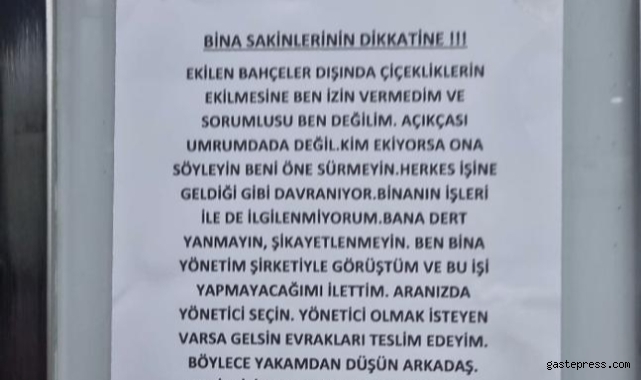 Bina yöneticisinin güldüren isyanı: “Yakamdan düşün, vallahi bıktırdınız”