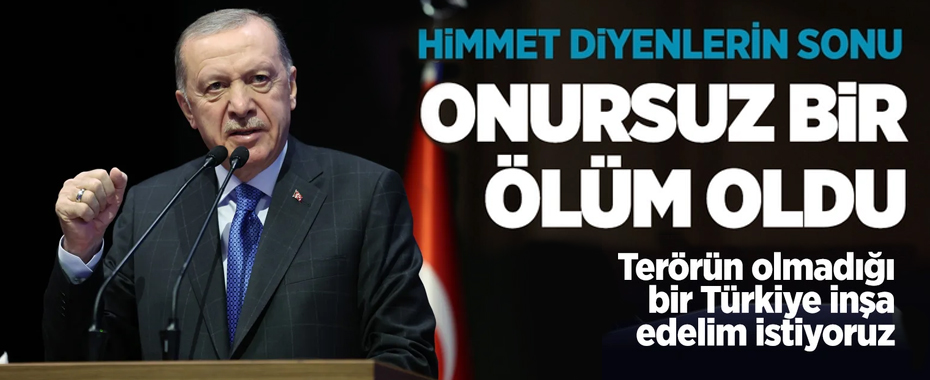 Cumhurbaşkanı Erdoğan: 