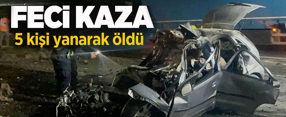 Tekirdağ'da feci kaza! Alev topuna döndü 5 kişi hayatını kaybetti!