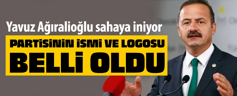 Yavuz Ağıralioğlu'nun partisinin ismi ve amblemi belli oldu!