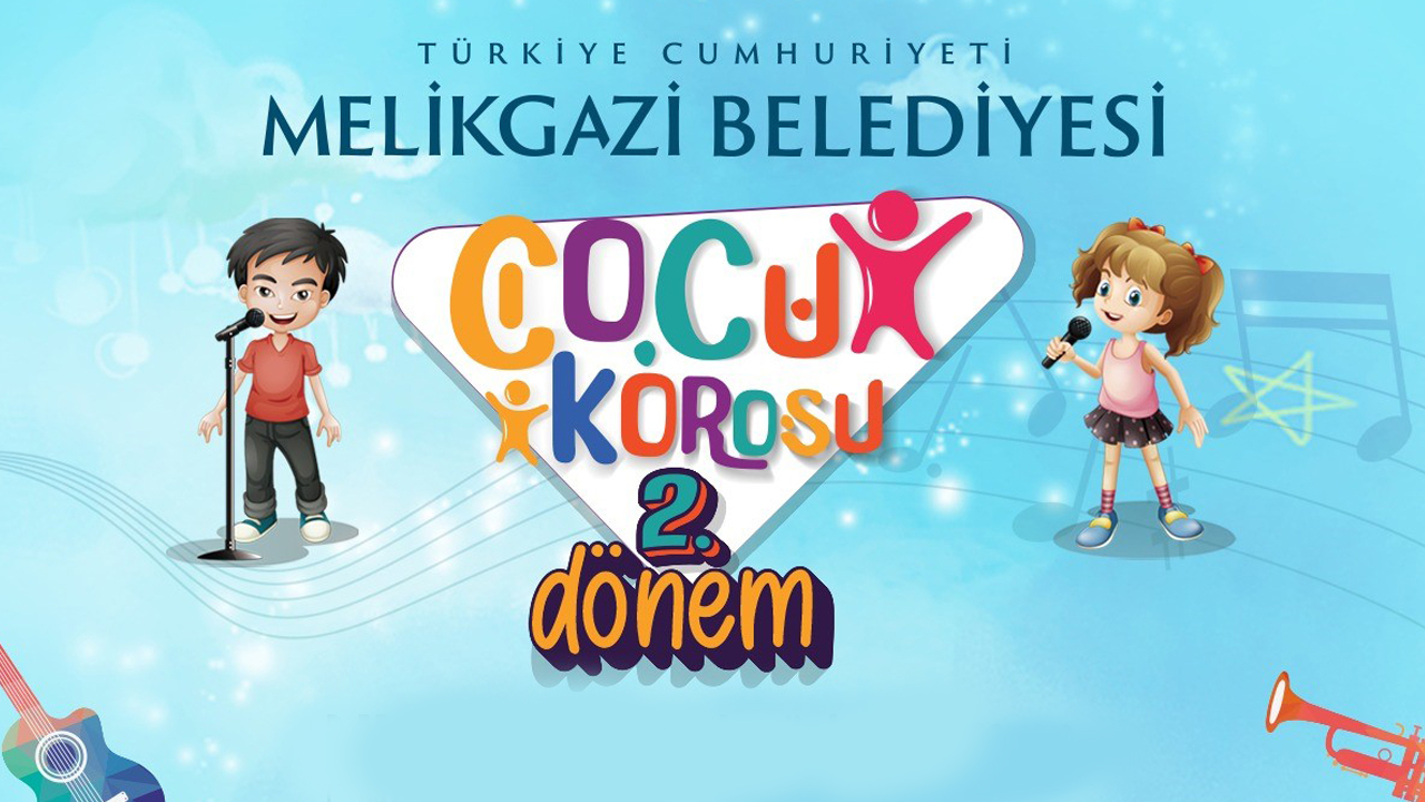 Melikgazi'de 2. Dönem Çocuk Korosu kayıtları başladı!