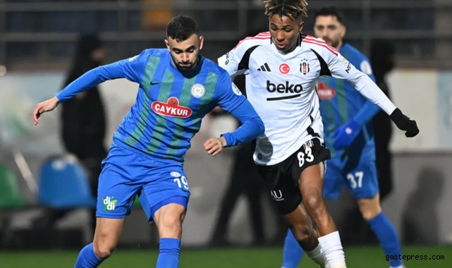 Beşiktaş, Rizespor deplasmanından 1 puanla çıktı!