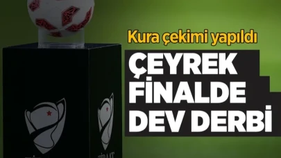 Ziraat Türkiye Kupası'nda çeyrek final eşleşmeleri belli oldu! Derbi heyecanı yaşanacak!