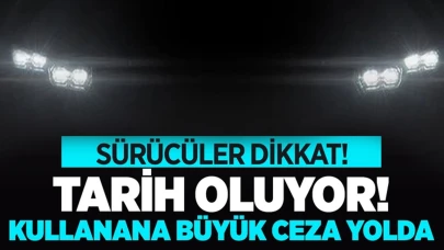 Sürücüler dikkat! Beyaz far tarihe karışıyor, cezası belli oldu!