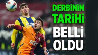 Fenerbahçe-Galatasaray derbisinin tarihi belli oldu!