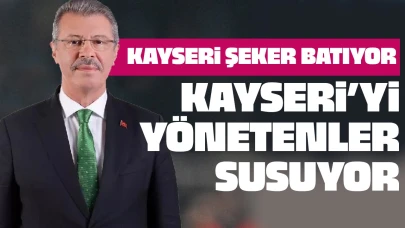 Kayseri Şeker Fabrikası Batıyor, Kayseri'yi Yönetenler Nerede?