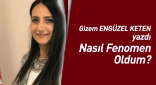 Nasıl Fenomen Oldum?