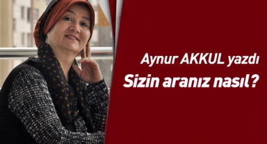 Sizin aranız nasıl?