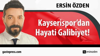 Kayserispor’dan Hayati Galibiyet!