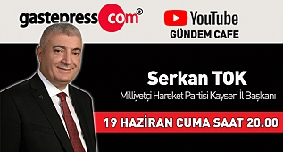  Canlı Yayın Konuğu MHP Kayseri İl Başkanı Serkan Tok!